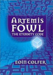 Artemis Fowl : the eternity code /