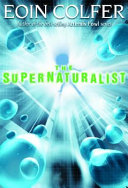 The Supernaturalist /