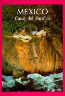 Mexico : houses of the Pacific /