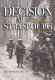 Decision at Strasbourg : Ike's strategic mistake to halt the Sixth Army Group at the Rhine in 1944 /