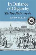 In defiance of oligarchy : the Tory Party, 1714-60 /