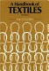 A handbook of textiles /