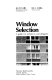 Window selection : a guide for architects and designers /