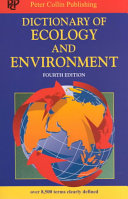 Dictionary of ecology and the environment /