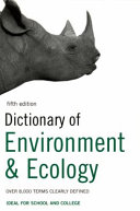 Dictionary of environment & ecology /