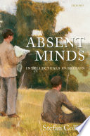 Absent minds : intellectuals in Britain /