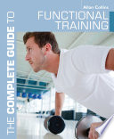 The complete guide to functional training /