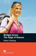 Bridget Jones : the edge of reason /