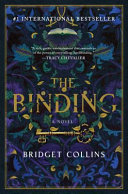 The binding : a novel /