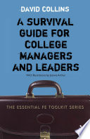 A survival guide for college managers and leaders /