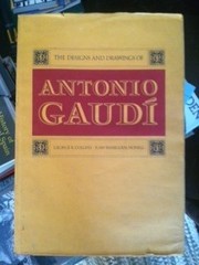 The designs and drawings of Antonio Gaudi /