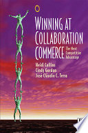 Winning at collaboration commerce : the next competitive advantage /