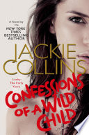 Confessions of a wild child : Lucky, the early years /