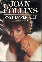 Past imperfect : an autobiography /