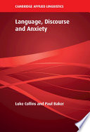 Language, discourse and anxiety /