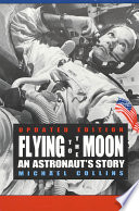 Flying to the Moon and other strange places /
