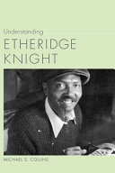 Understanding Etheridge Knight /