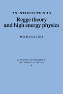 An introduction to regge theory & high energy physics /