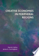 Creative economies in peripheral regions /