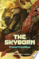 The Skyborn /