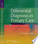 Differential diagnosis in primary care /