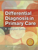 Differential diagnosis in primary care /