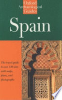 Spain : an Oxford archaeological guide /