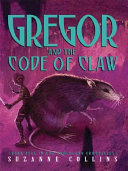 Gregor and the Code of Claw /