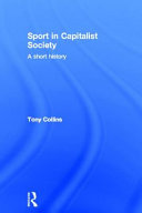 Sport in capitalist society : a short history /