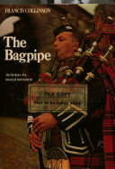 The bagpipe : the history of a musical instrument /
