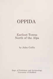 Oppida : earliest towns north of the Alps /