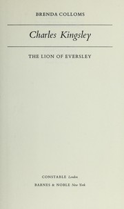 Charles Kingsley : the lion of Eversley /