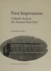 First impressions : cylinder seals in the ancient Near East /