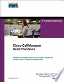 Cisco CallManager best practices /