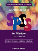 A crash course in SPSS for Windows : updated for versions 14,15, and 16 /