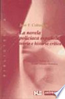 La novela policiaca española : teoría e historia crítica /