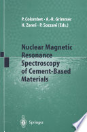Nuclear Magnetic Resonance Spectroscopy of Cement-Based Materials /
