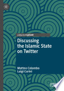 Discussing the Islamic State on Twitter /