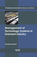 Management of technology systems in garment industry /