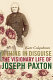 A thing in disguise : the visionary life of Joseph Paxton /