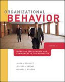 Organizational behavior : improving performance and commitment in the workplace /