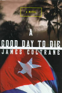 A good day to die /