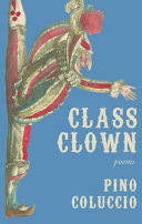 Class clown : poems /