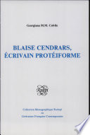 Blaise Cendrars, écrivain protéiforme /