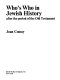 Who's who in Jewish history ; after the period of the Old Testament.