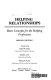 Helping relationships : basic concepts for the helping professions /