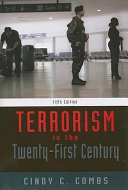 Terrorism in the twenty-first century /