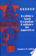 Polpop : politics and popular culture in America /