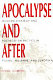 Apocalypse and after : modern strategy and postmodern tactics in Pound, Williams, and Zukofsky /
