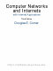 Computer networks and internets : with Internet applications /